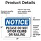 Signmission Please Do Not Sit Or Climb On Railing, 7 in W x Rectangle, Vinyl Decal OS-2PACK-NS-D-57-L-17415 - alternate 2